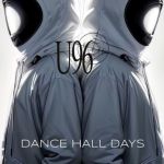Dance hall days — U96