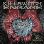 The end of heartache — Killswitch Engage