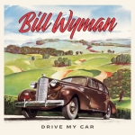Drive my car — Bill Wyman