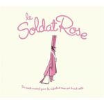 Love love love — Le soldat rose (Розовый солдат)