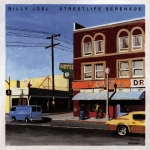 Streetlife serenader — Billy Joel