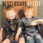 You & me — Disclosure