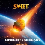 Burning like a falling star — Sweet