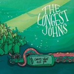 Here's a health to the company — The Longest Johns