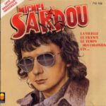 Je suis pour — Michel Sardou (Мишель Сарду)