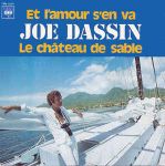 Et l'amour s'en va — Joe Dassin (Джо Дассен)