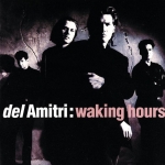 Kiss this thing goodbye — Del Amitri