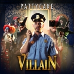 Villain — PattyCake Productions (Неожиданные мюзиклы)